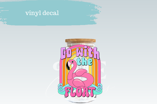 Go With The Float | Vinyl Decal