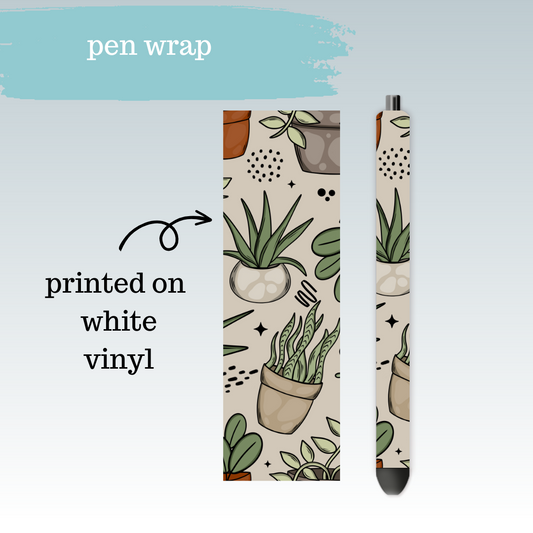 Plant Vibes | Pen Wrap