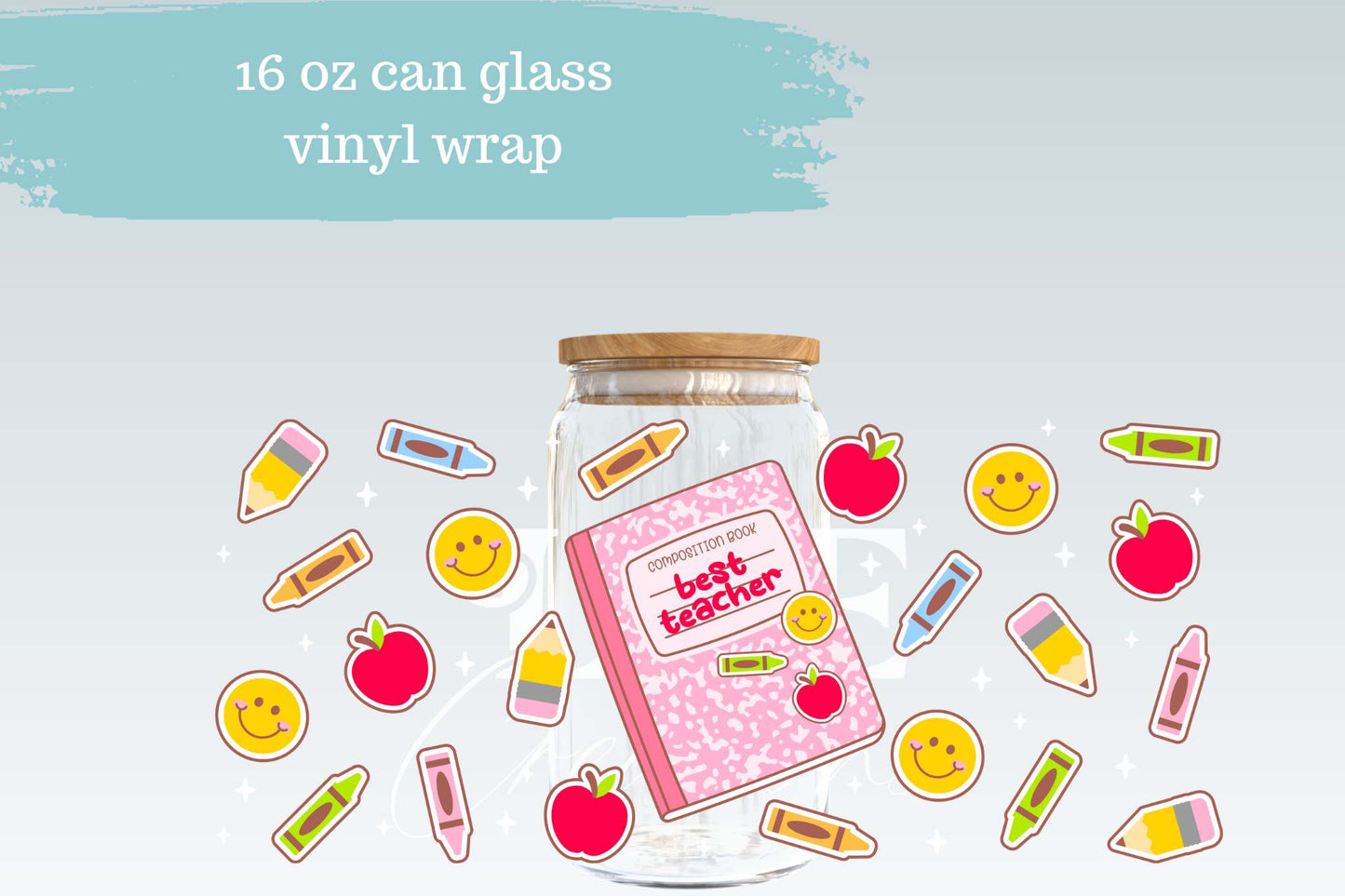 Teacher Comp Book | 16 oz Can Glass Libbey Wrap