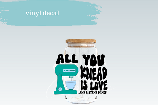 All You Knead | Vinyl Decal