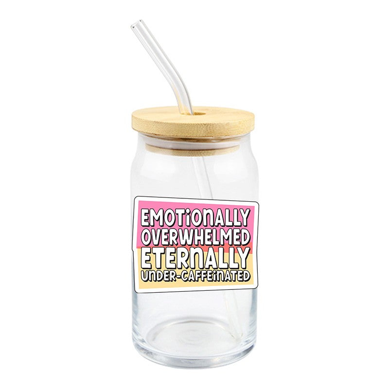 Overwhelmed & Under Caffeinated | UVDTF Decal | 4 inches