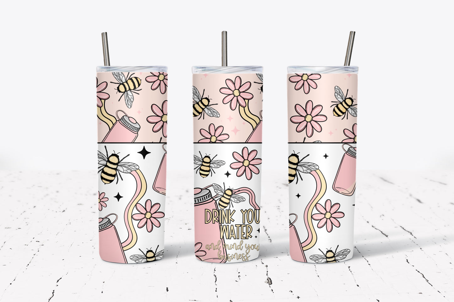 Drink Your Water | 20 oz Sublimation Print