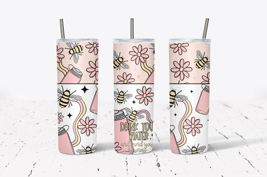 Drink Your Water | 20 oz Sublimation Print