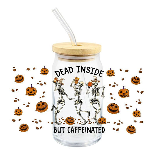 Dead Inside But Caffeinated | UVDTF Can Glass Wrap