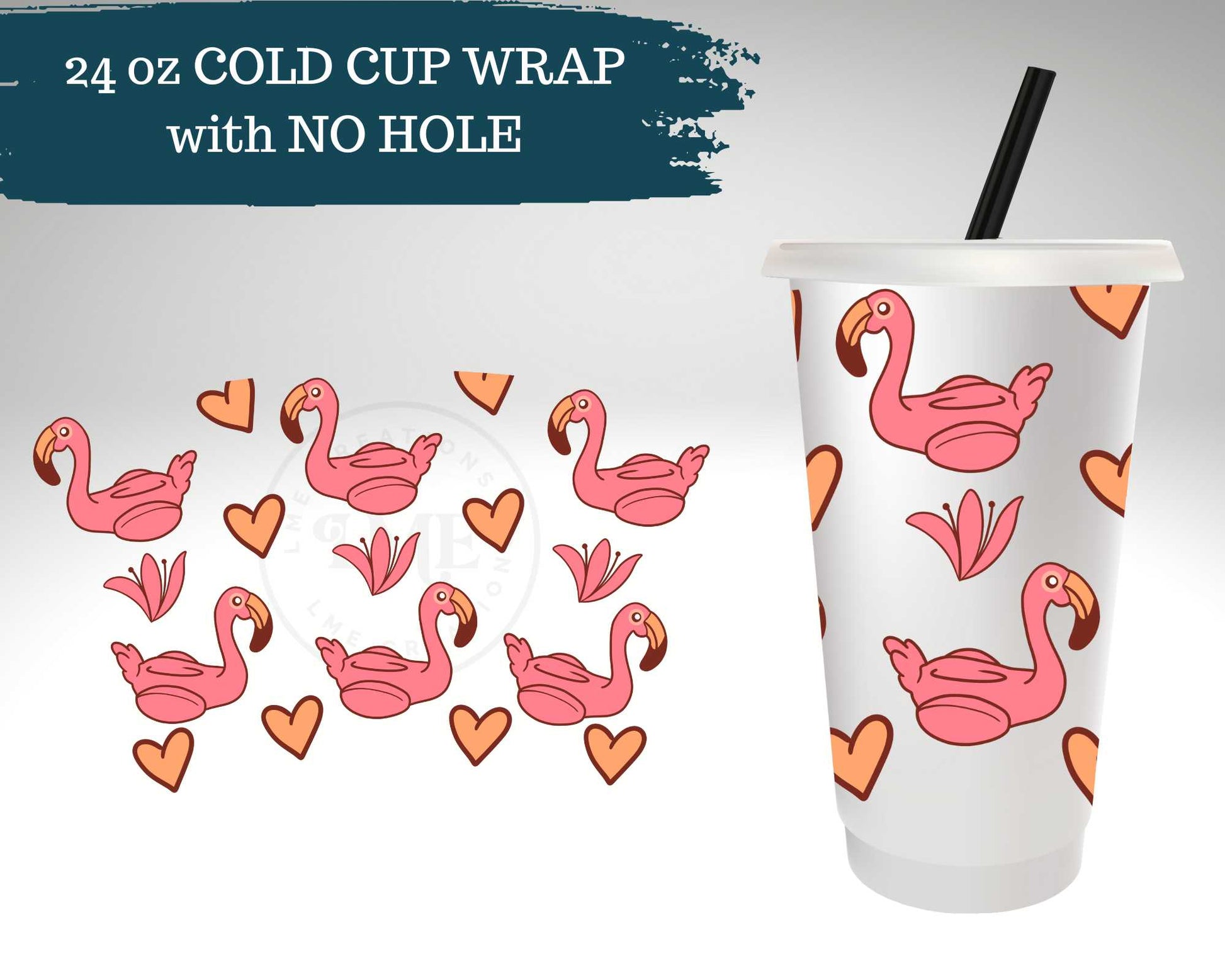 Flamingo Floaties | NO HOLE | Cold Cup Wrap