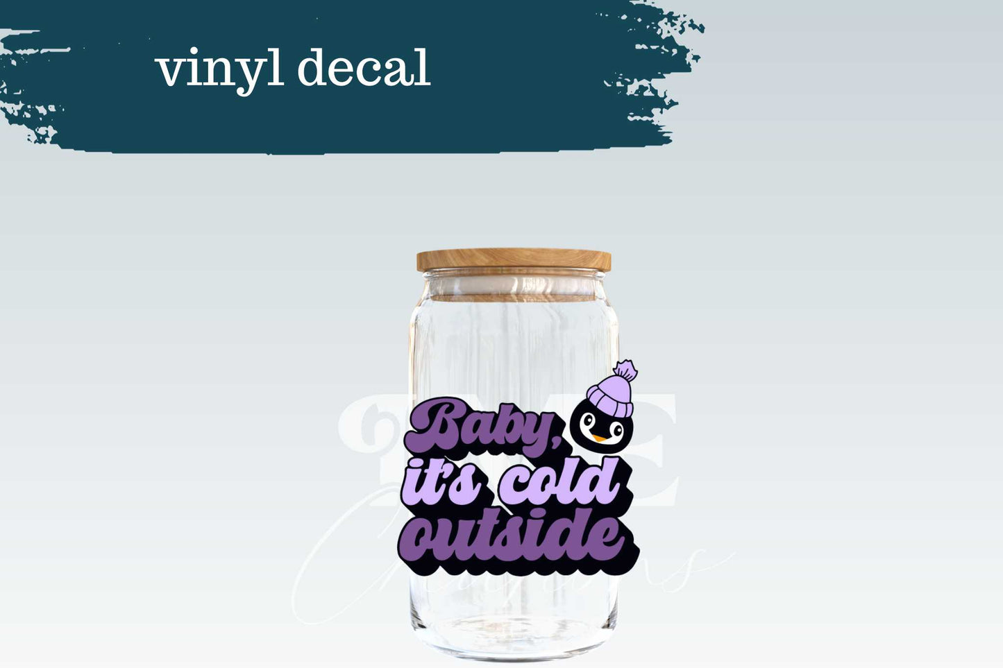 Baby It's Cold Outside | Vinyl Decal