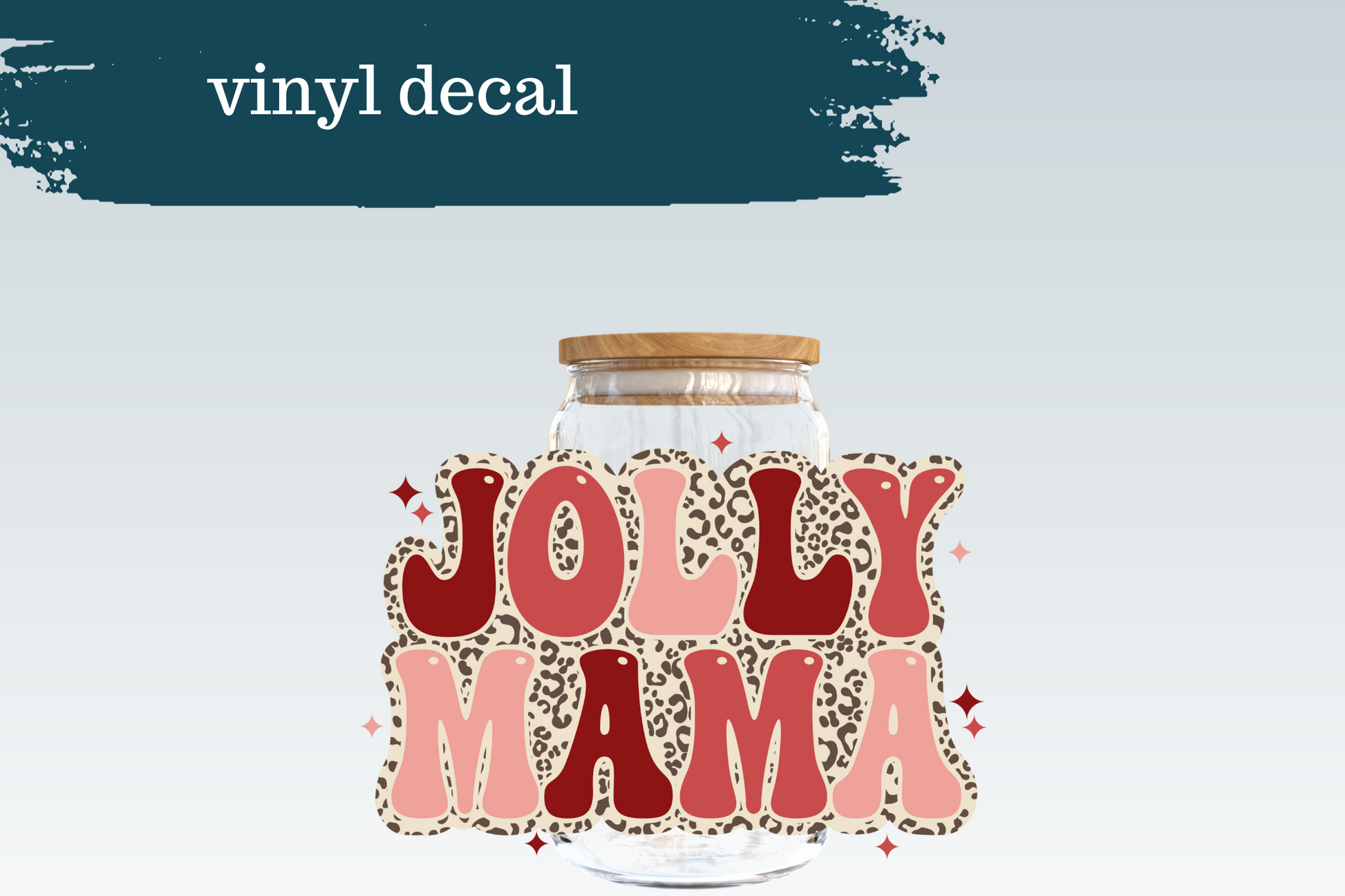 Jolly Mama | Vinyl Decal