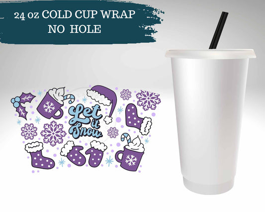 Let It Snow | NO HOLE | Cold Cup Wrap