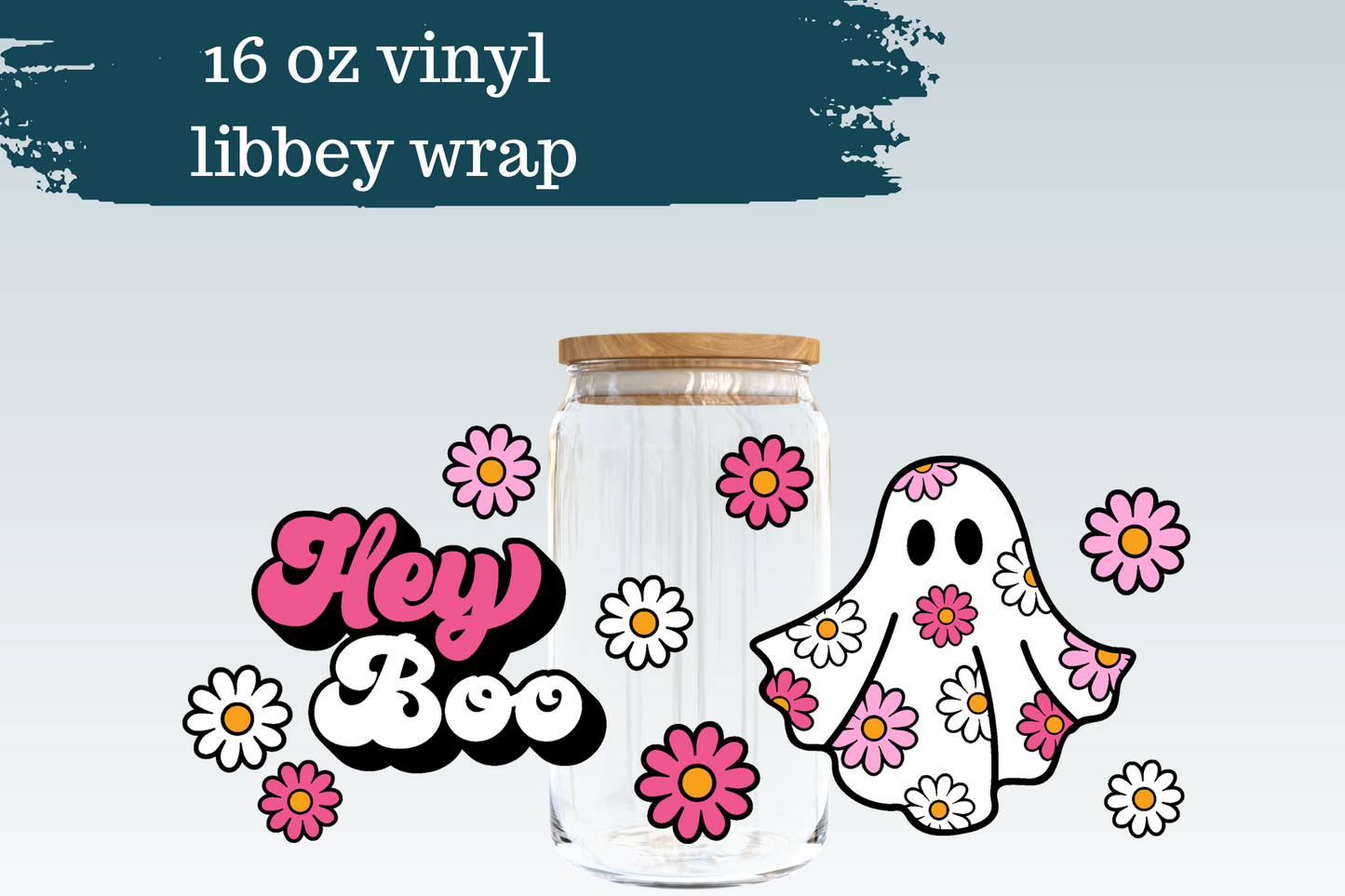 Hey Boo | 16 oz Can Glass Vinyl Wrap