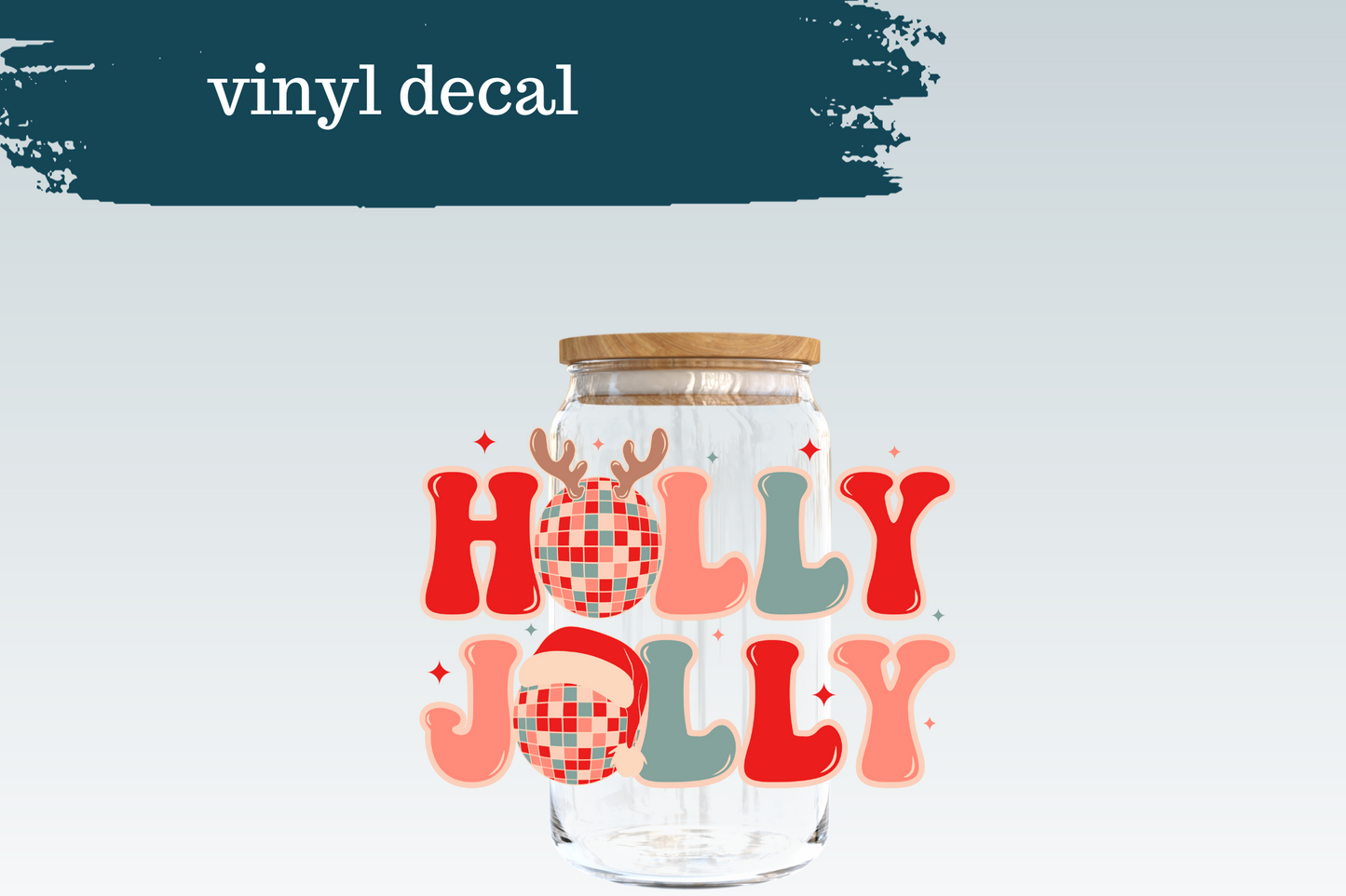 Holly Jolly Disco | Vinyl Decal