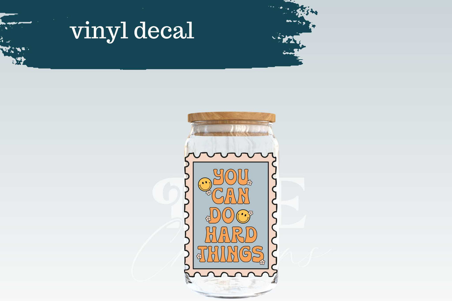 You Can Do Hard Things | Vinyl Decal